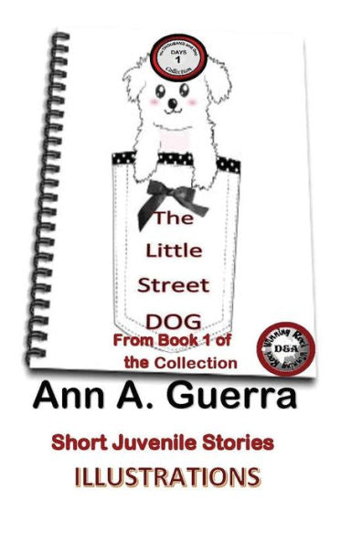 The Little Street Dog : From Book 1 Of The Collection