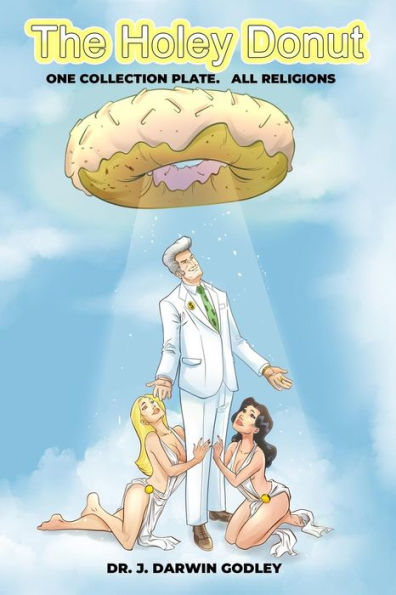 The Holey Donut : One Collection Plate. All Religions.