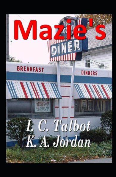 Mazie's Diner - 9781790318858