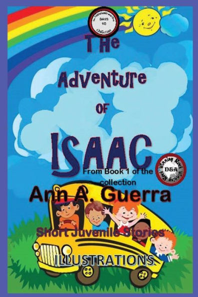 The Adventure Of Isaac : From Book 1 Of The Collection