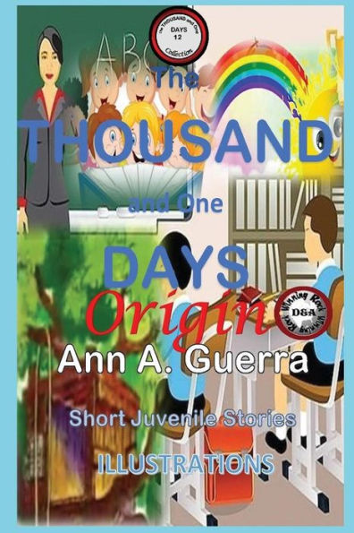 The Thousand And One Days : Origin: From Book 1 Of The Collection