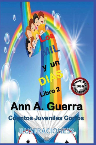 Los Mil Y Un Dias : Libro 2: Cuentos Juveniles Cortos