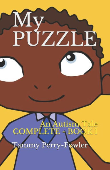 My Puzzle - Complete Book 1 : An Autism Tale (1)