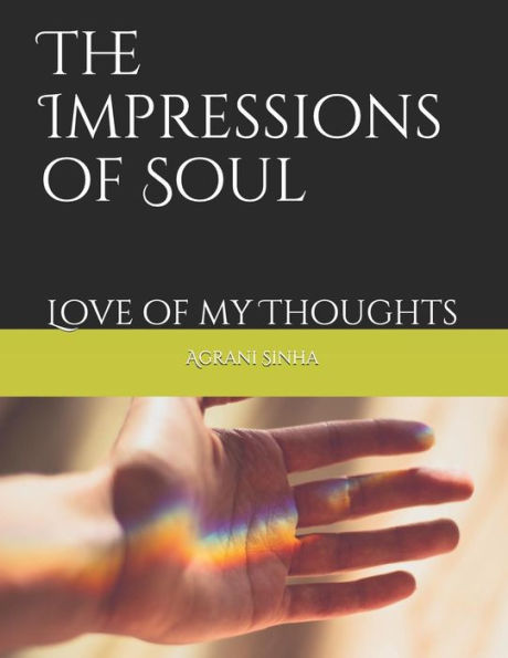 The Impressions Of Soul : Love Of My Thoughts