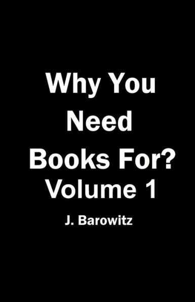 Why You Need Books For? - 9781790662760