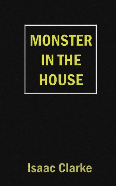 Monster In The House - 9781790708116