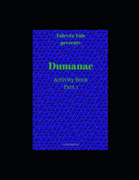 Tales To Tale : Dumanac Activity Book