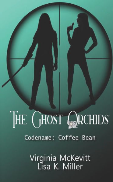 The Ghost Orchids : Codename: Coffee Bean