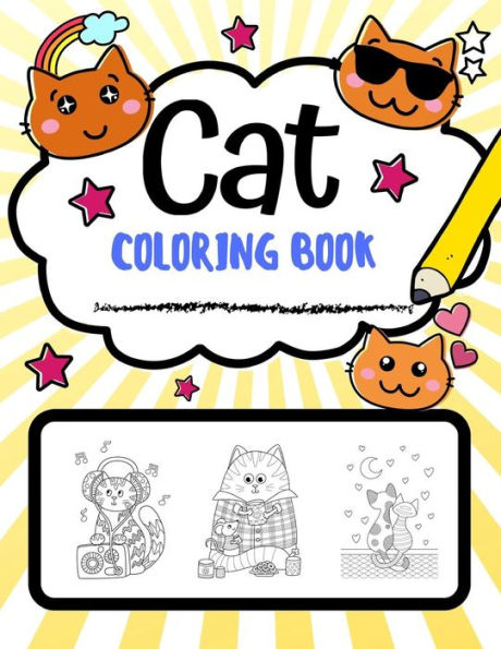 Cat Coloring Book: Super Cute Cat Coloring Pages, Perfect Cat Lover Gift (Cat Gifts) - 9781790813117