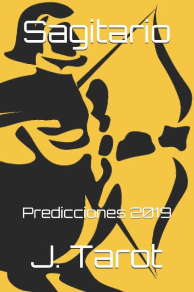 Sagitario : Predicciones 2019