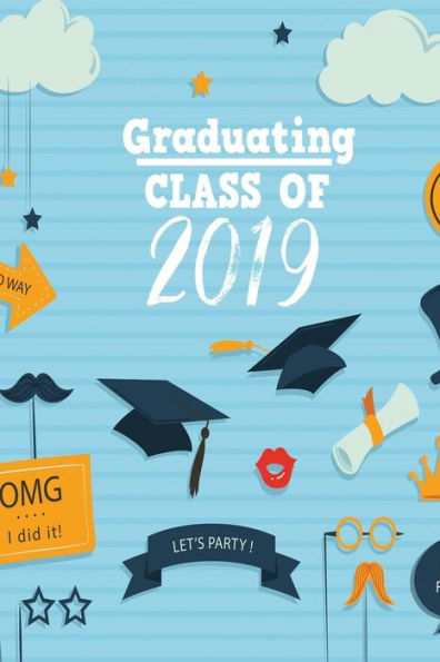 Graduating Class of 2019 - 9781790870059