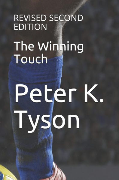 The Winning Touch : Revised Second Edition