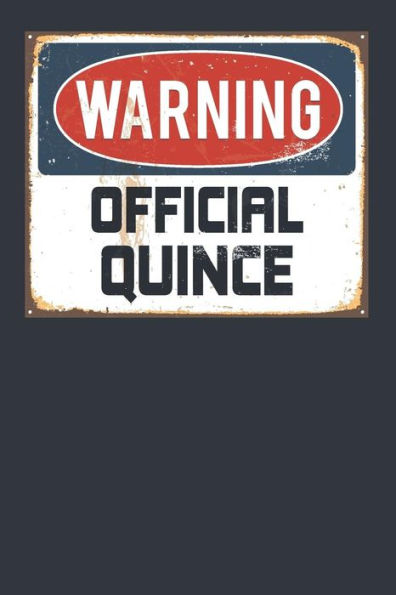 Warning Official Quince