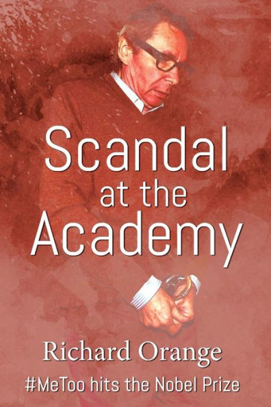 Scandal At The Academy: #Metoo Hits The Nobel Prize
