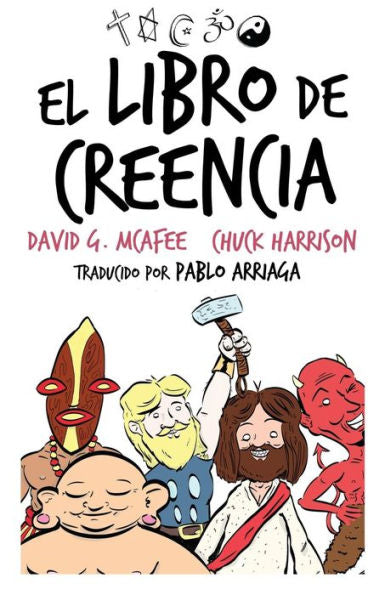 El Libro De Creencia (Spanish Edition)