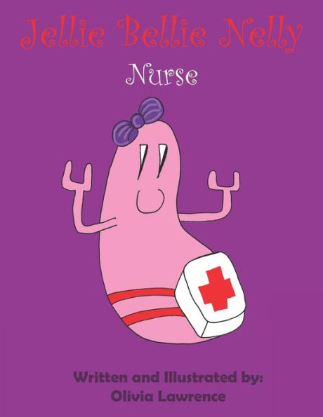 Jellie Bellie Nelly Nurse (The Dew Drop Family)