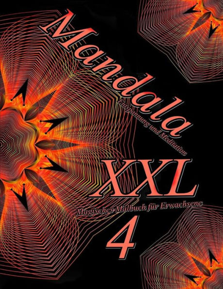 Mandala Xxl 4 : Magisches Malbuch F