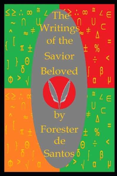 The Writings Of The Savior Beloved