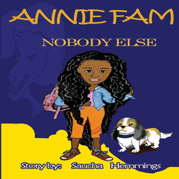 Annie Fam: Nadie más
