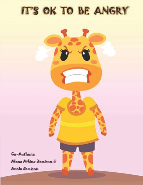 It's OK To Be Angry (Little Minds, Big Ideas)