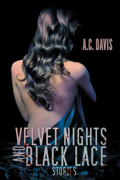 Velvet Nights And Black Lace Stories