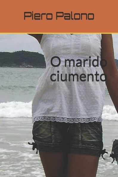O Marido Ciumento