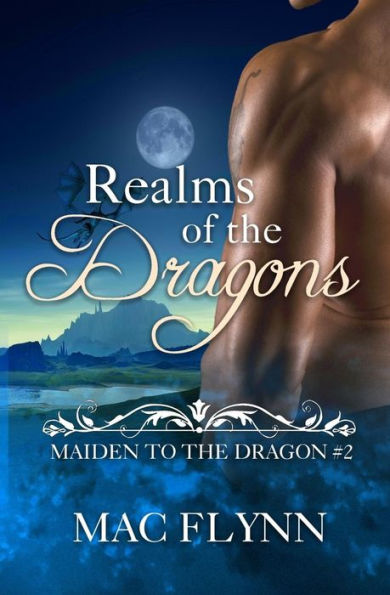 Realms Of The Dragons : Maiden To The Dragon #2
