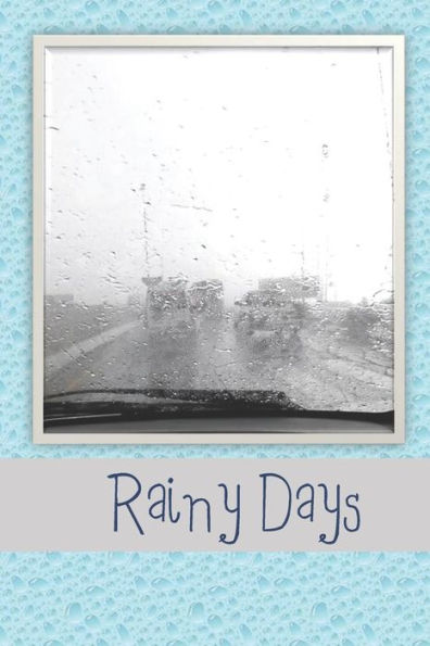Rainy Days - 9781792056307