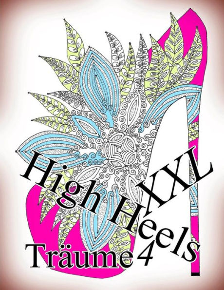 High Heels Tr?ume XXL 4 (German Edition)
