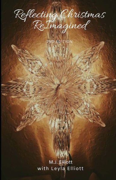 Reflecting Christmas : Reimagined