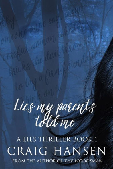 Lies My Parents Told Me