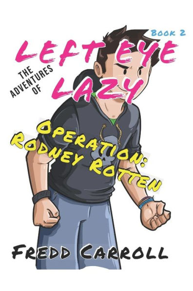 The Adventures Of Left Eye Lazy Operation : Rodney Rotten