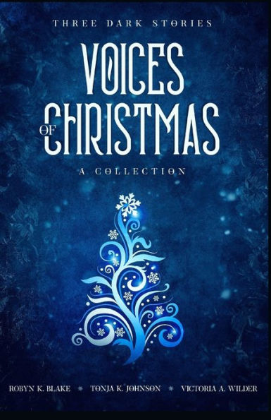 Voices Of Christmas : A Collection