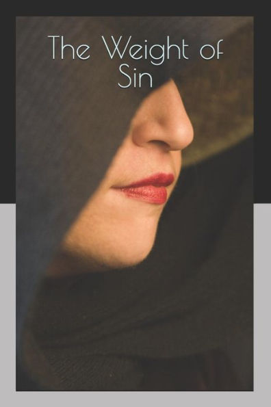 The Weight Of Sin