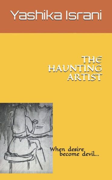 The Haunting Artist