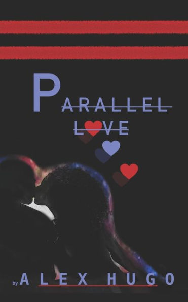 Parallel Love - 9781792935725
