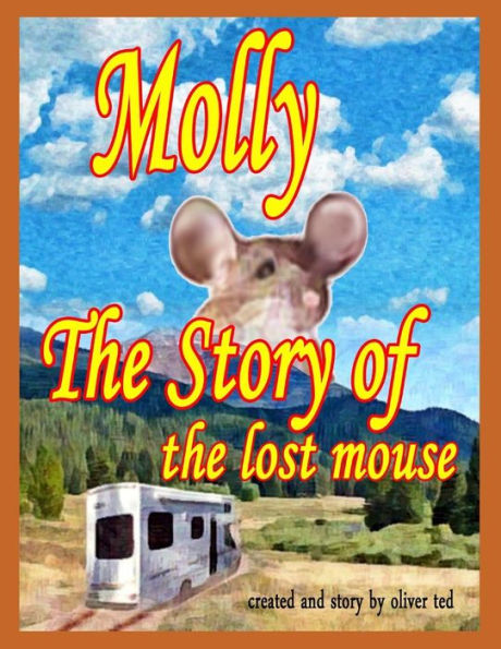 The Story Of The Lost Mouse