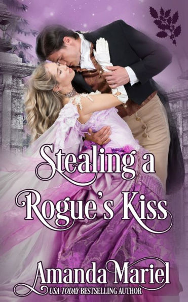 Stealing A Rogue's Kiss