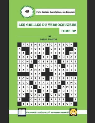 Les Grilles Du Verbocruzeur - Tome 02