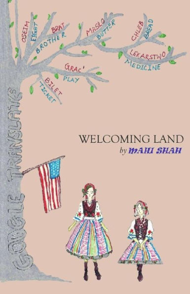 Welcoming Land