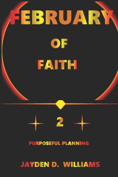 February of Faith: Purposeful Planning