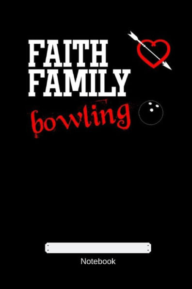 Faith Family Bowling