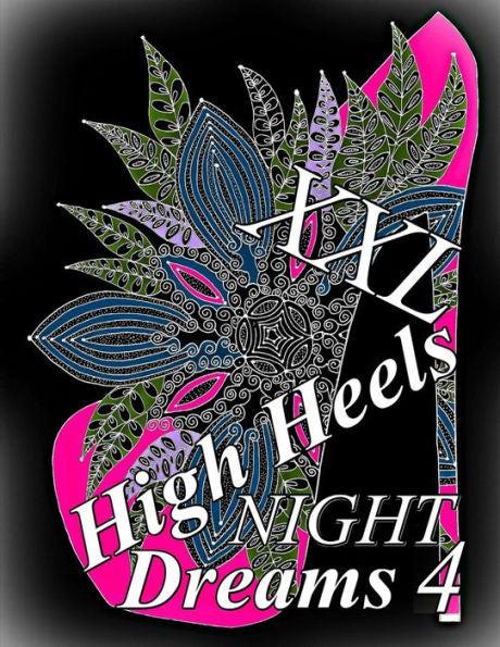 High Heels NIGHT Dreams XXL 4