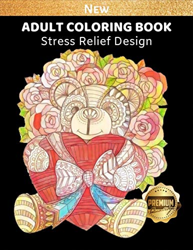 Adult Coloring Book: Bear Coloring Picture For Relaxation And Stress Relief, Bear Lover, 8.5 X 11 Inch (Adult Coloring Page)