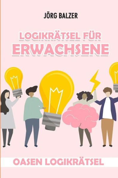 Logikrätsel Für Erwachsene : Oasen Logikrätsel