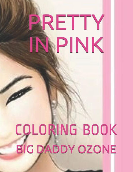 Pretty In Pink : Coloring Book