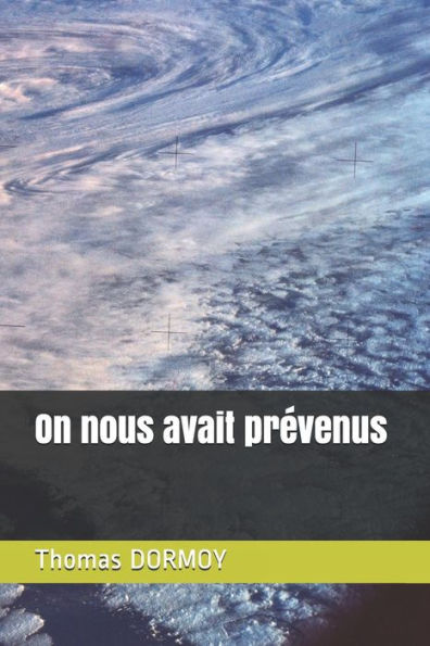 On Nous Avait Pr?venus