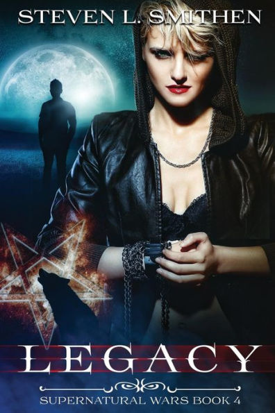 Legacy (Supernatural Wars)