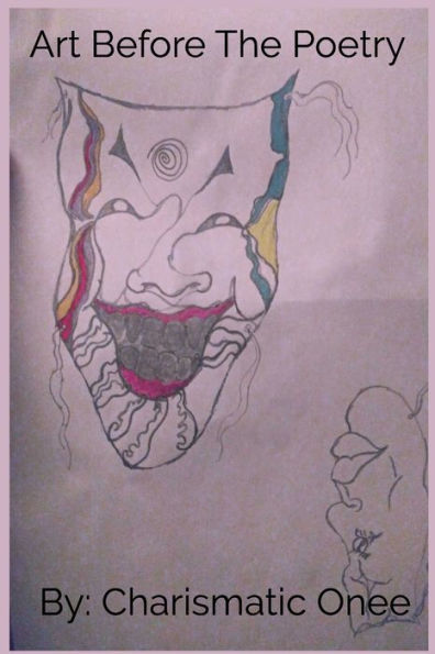 Art Before the Poetry