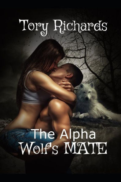 The Alpha Wolf's Mate - 9781793888839